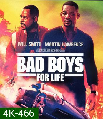 4K - Bad Boys for Life (2020) คู่หูขวางนรก ตลอดกาล - แผ่นหนัง 4K UHD