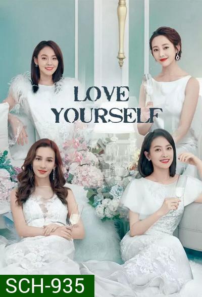 Love Yourself (2020) รักเกิดที่เซี่ยงไฮ้  [ EP.1-36END ]