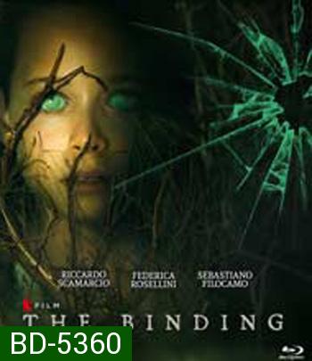 The Binding (2020) พันธนาการมืด