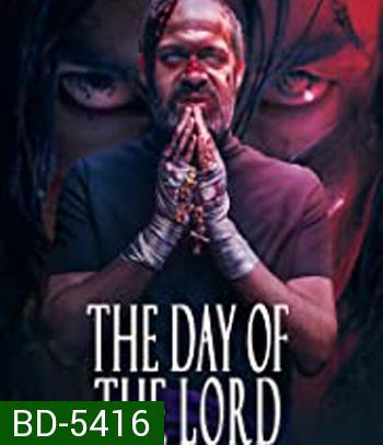 The Day of the Lord (2020) วันปราบผี