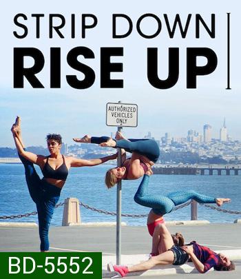 Strip Down, Rise Up (2021) พลังหญิงกล้าแก้