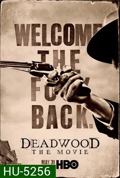 Deadwood The Movie (2019)  เดดวูด เดอะมูฟวี่