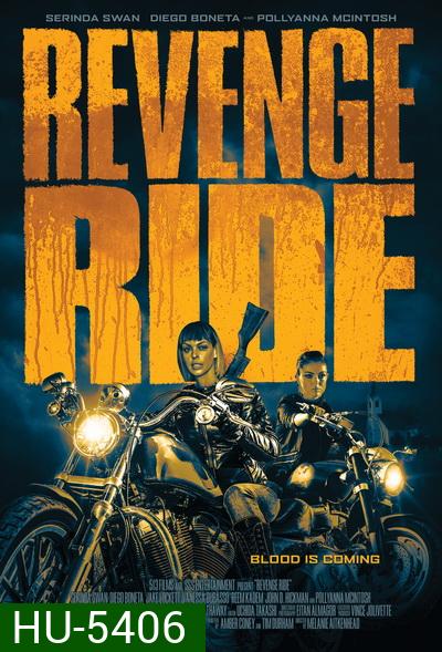 REVENGE RIDE (2020) แม็กกี้ ซิ่งแก้แค้น