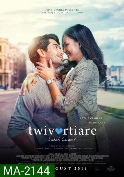 Twivortiare Is It Love (2019) เพราะรักใช่ไหม