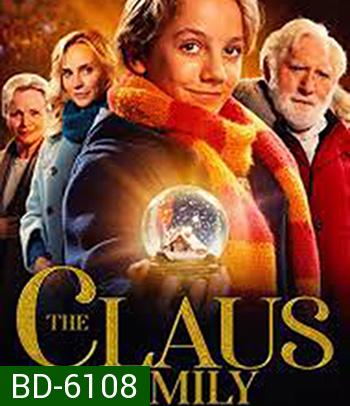 The Claus Family (2020) คริสต์มาสตระกูลคลอส