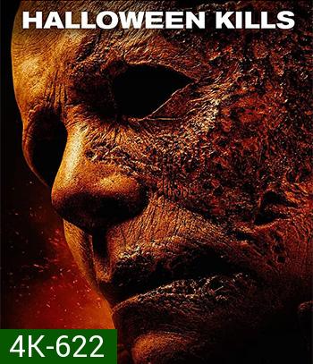 4K - Halloween Kills (2021) ฮาโลวีนสังหาร - แผ่นหนัง 4K UHD