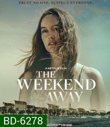 The Weekend Away (2021)