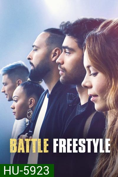 Battle Freestyle (2022) แบตเทิล สงครามจังหวะ ฟรีสไตล์