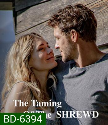 The Taming of the Shrewd (2022) ปราบร้ายด้วยรัก