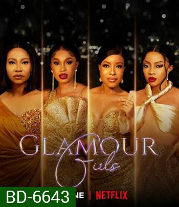 Glamour Girls (2022) แกลเมอร์ เกิร์ลส์