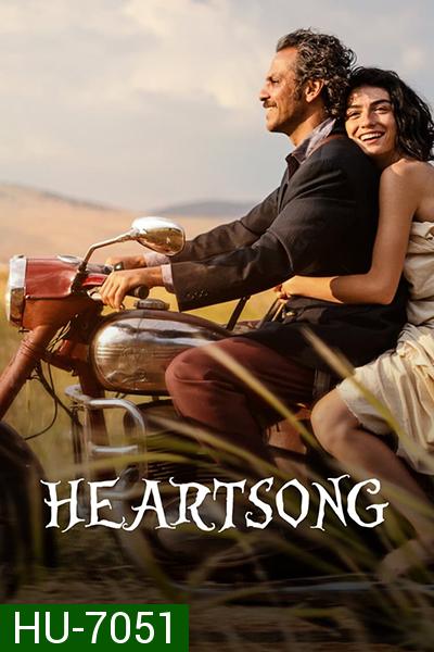 Heartsong (2022) เพลงหัวใจ