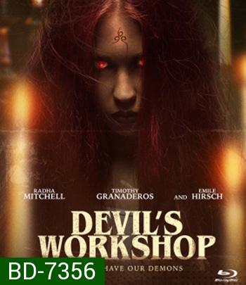 Devil's Workshop (2022) โรงฝึกปีศาจ