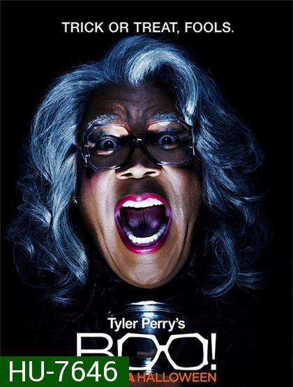 Boo! A Madea Halloween (2016) ฮัลโลวีนฮา คุณป้ามหาภัย ภาค 1