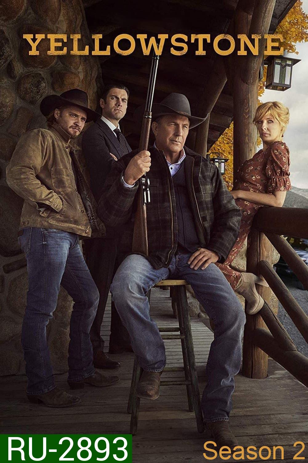 Yellowstone Season 2 เยลโลว์สโตน ปี 2 (2019) 10 ตอน