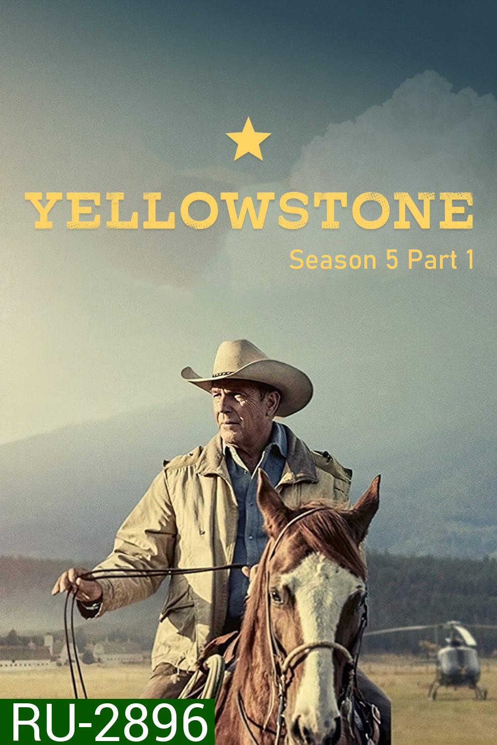 Yellowstone Season 5 Part 1 เยลโลว์สโตน ปี 5 พาร์ท 1 (2022) 8 ตอน