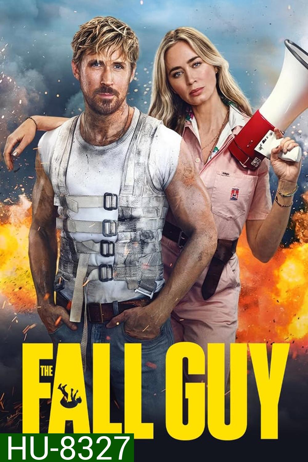 The Fall Guy สตันท์แมนคนจริง (2024)