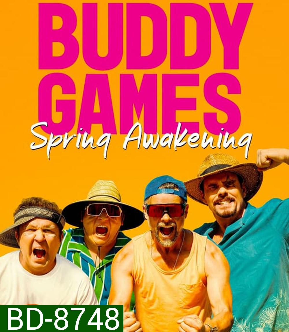 Buddy Games Spring Awakening เกมบ้าท้าสหาย ย้อนวันวานภาคฤดูใบไม้ผลิ (2023)