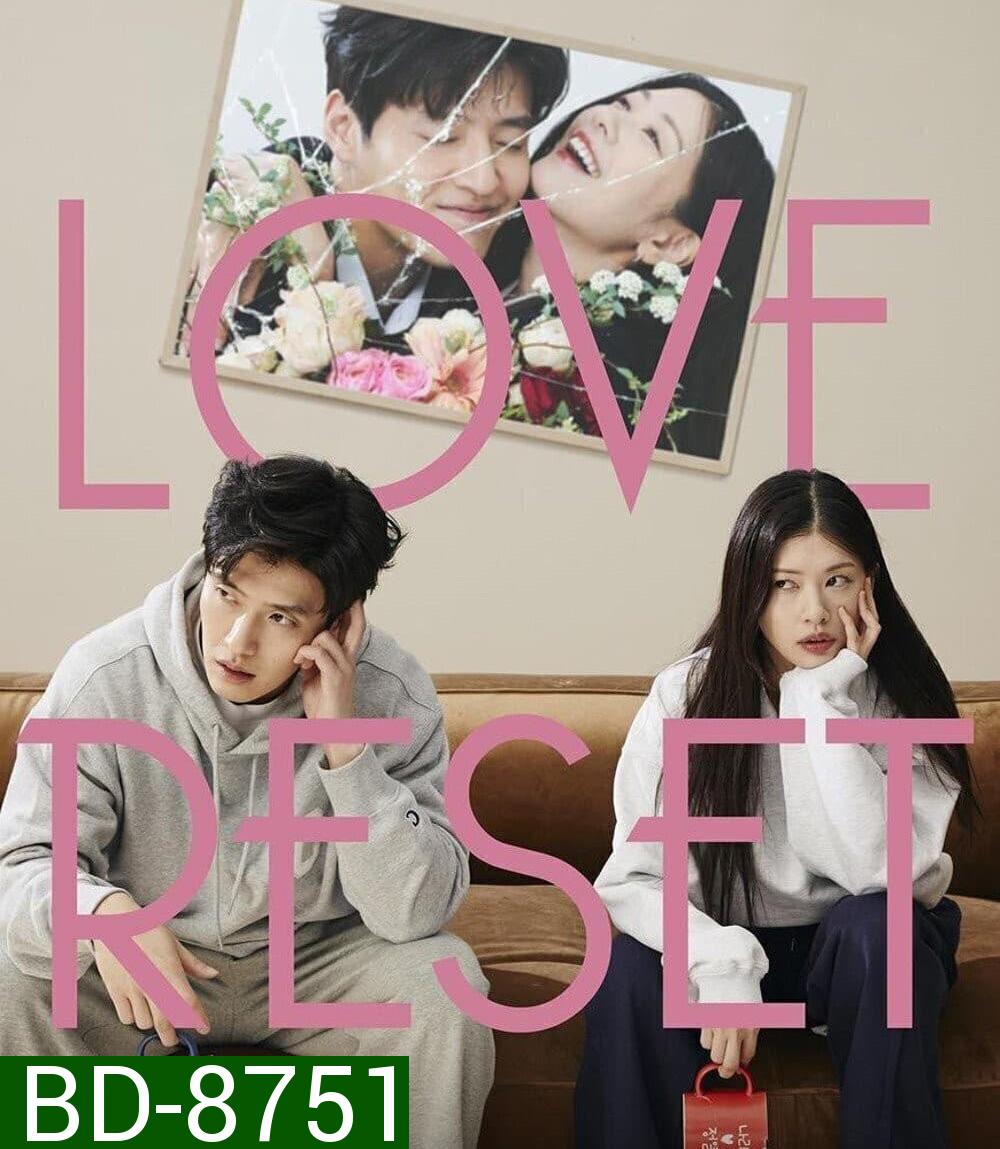 Love Reset (2023) 30 วันโคตร(เกลียด)เธอเลย