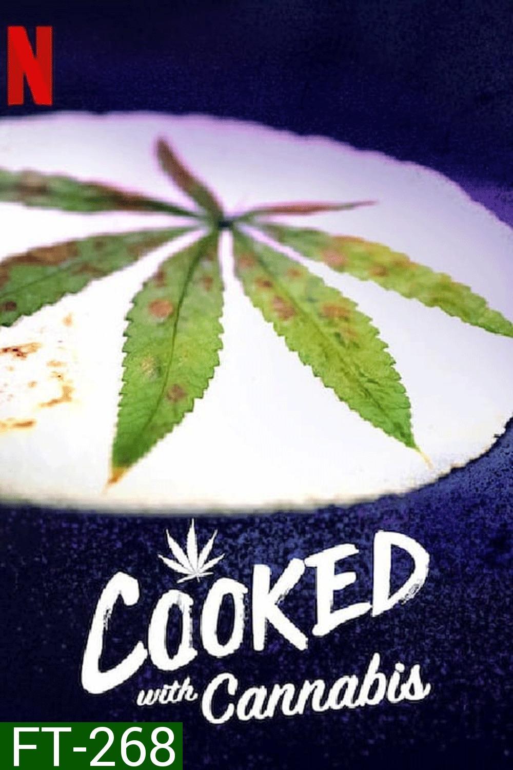 Cooked with Cannabis (2020)