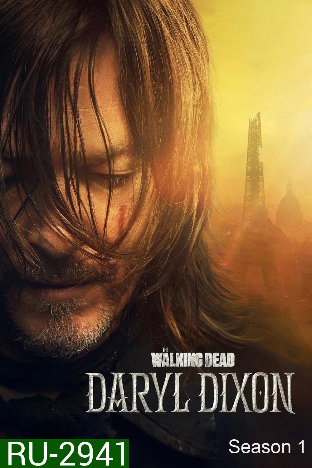 The Walking Dead Daryl Dixon Season 1 (2023) 6 ตอน