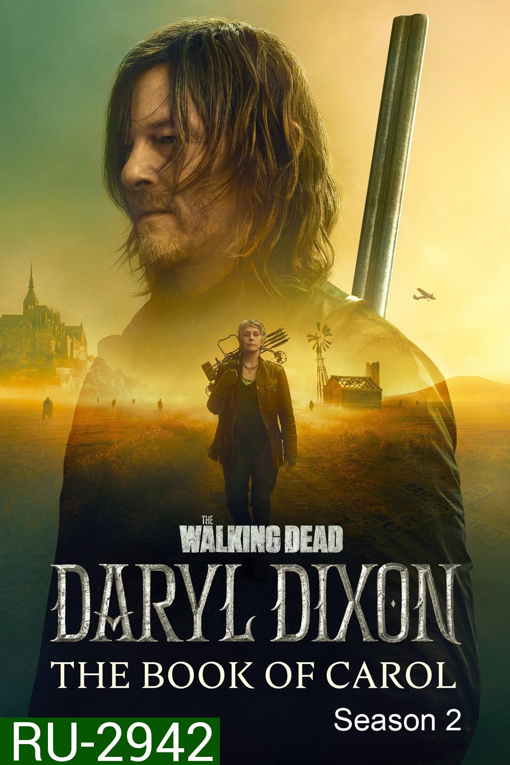 The Walking Dead Daryl Dixon Season 2 (2024) 6 ตอน