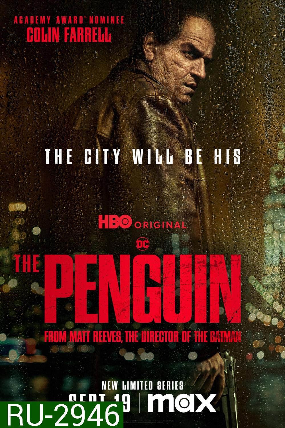 The Penguin เดอะ เพนกวิน (2024) 8 ตอน