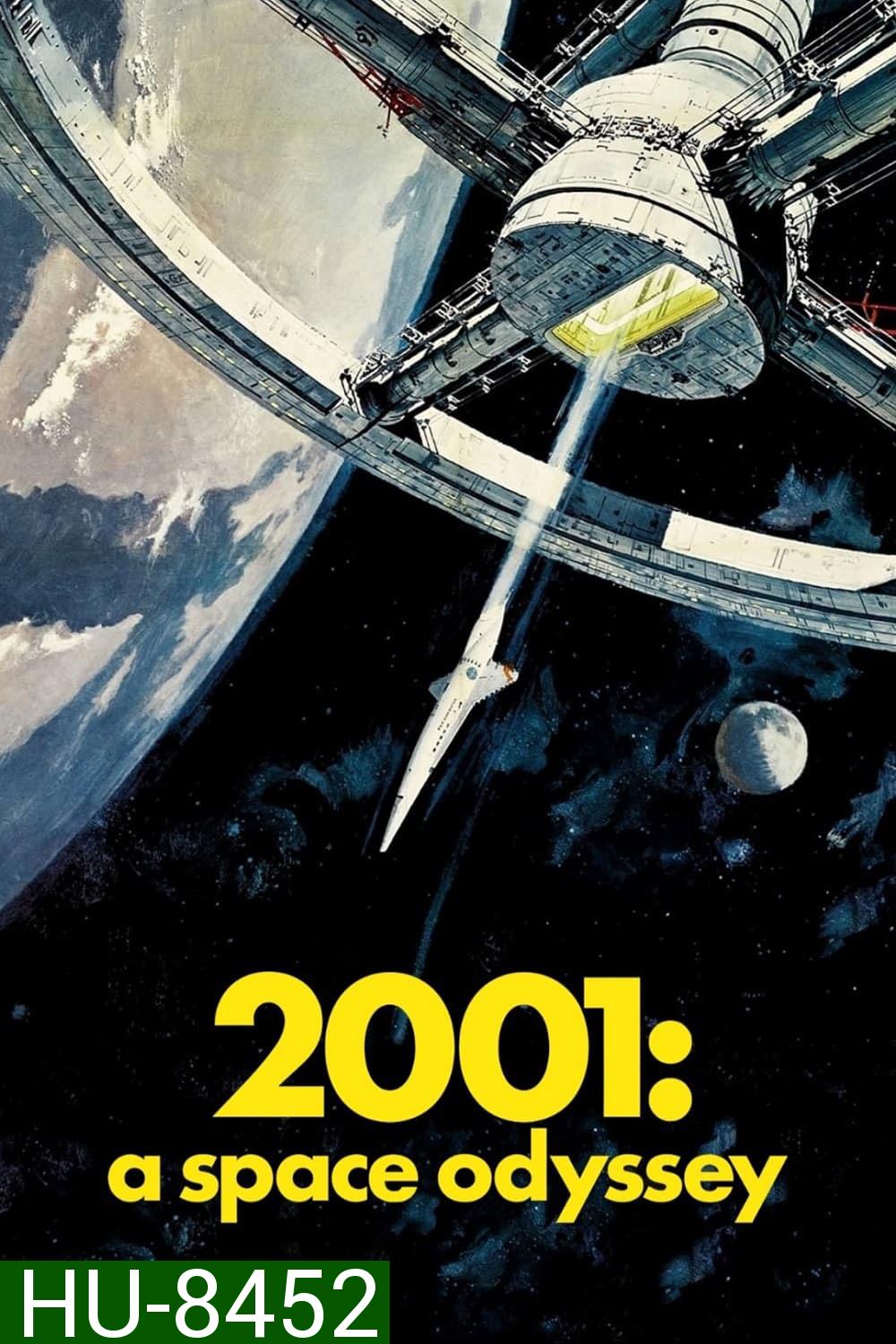 2001 จอมจักรวาล (1968) 2001 A Space Odyssey