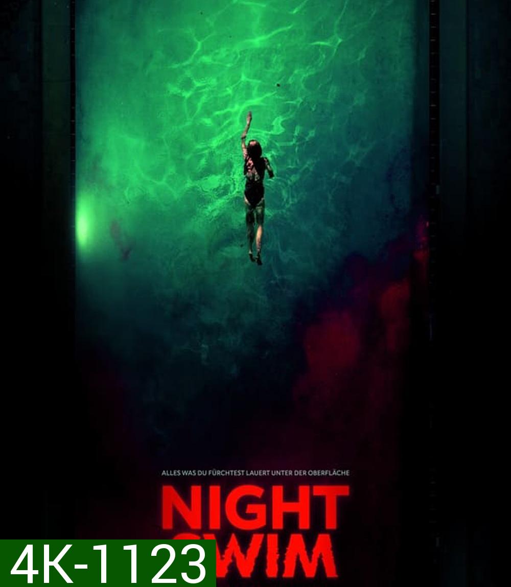 4K - Night Swim ค่ำคืนอย่าแหวกว่าย (2024) - แผ่นหนัง 4K UHD