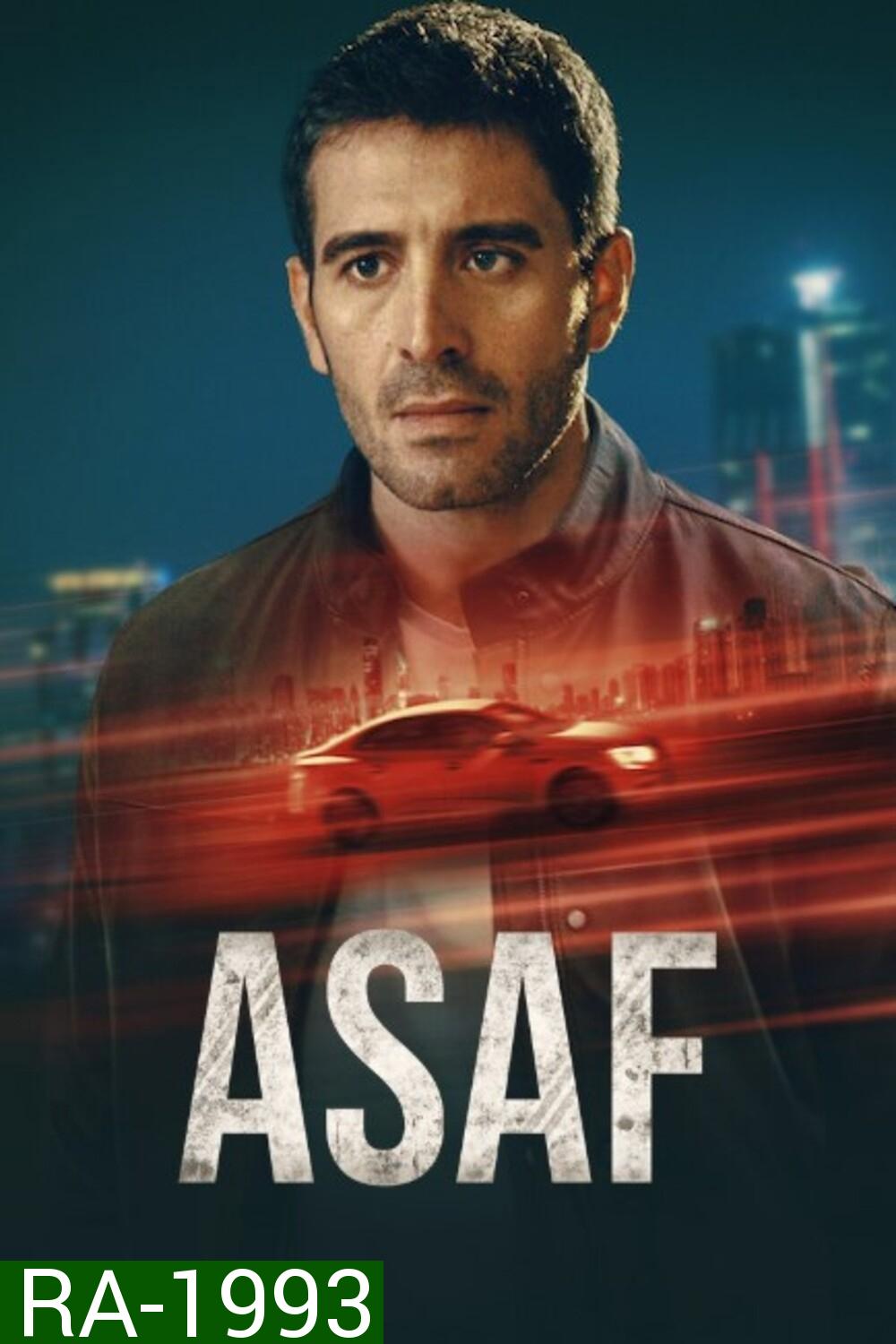 Asaf อาซาพ คนจริง (2024) 6 ตอน