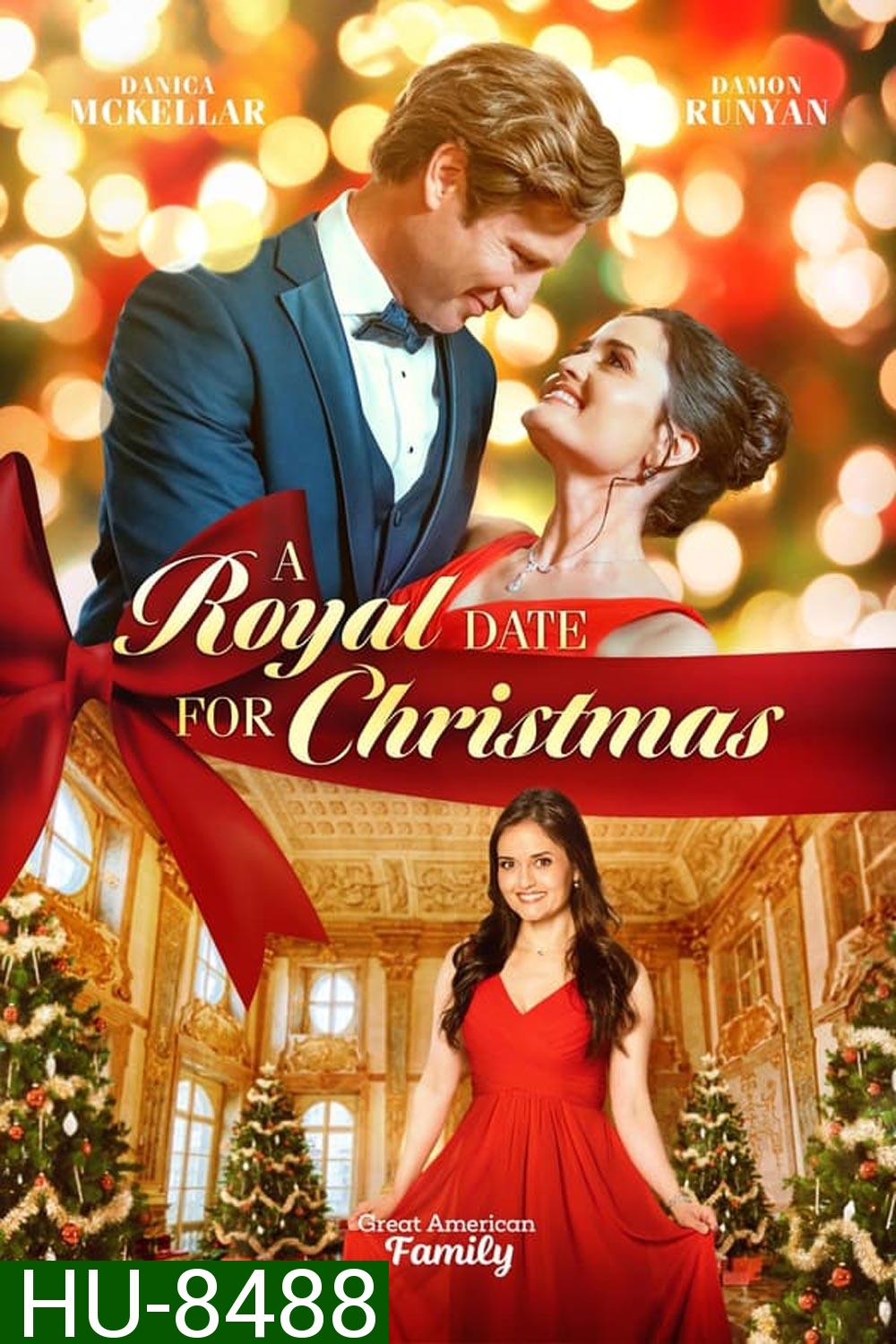 A Royal Date for Christmas คริสต์มาสเดตฉบับรอยัล (2023)