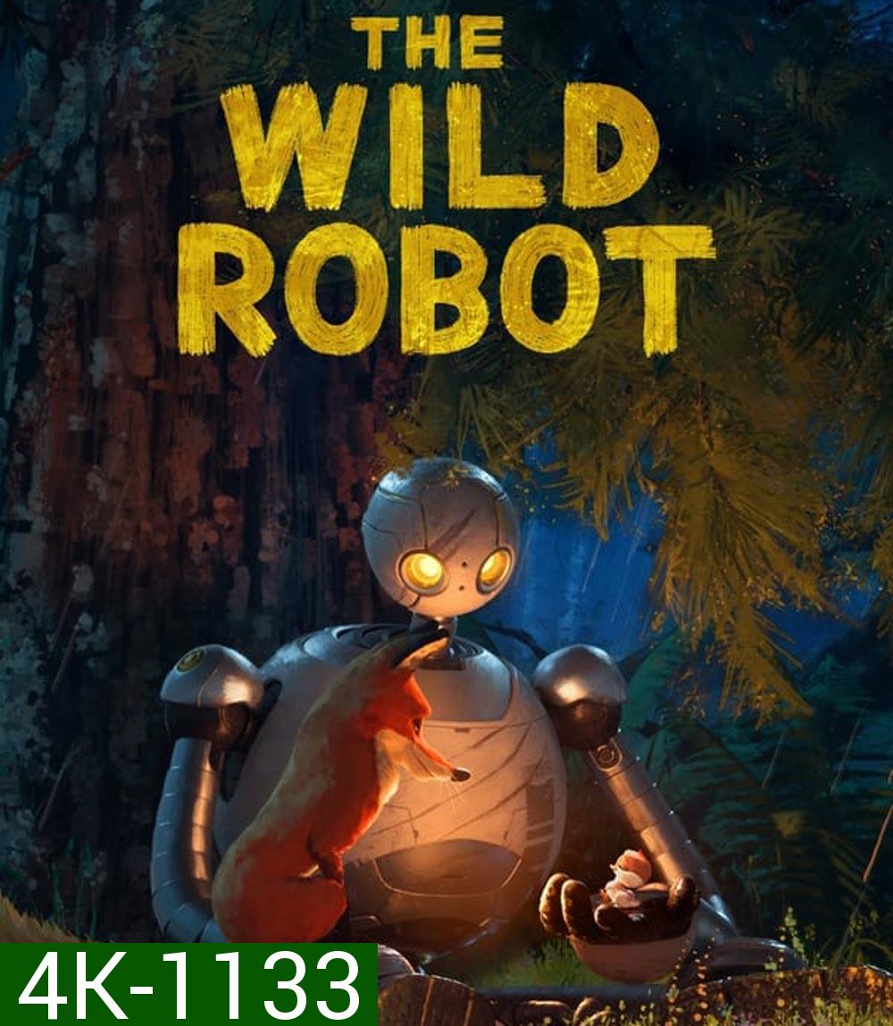 The Wild Robot หุ่นยนต์ผจญภัยในป่ากว้าง (2024)