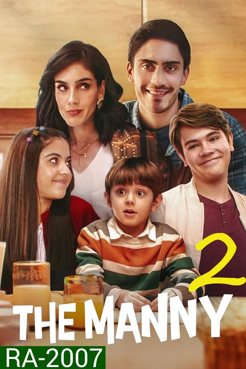 The Manny Season 2 เดอะ แมนนี่ 2 (2024) 8 ตอน