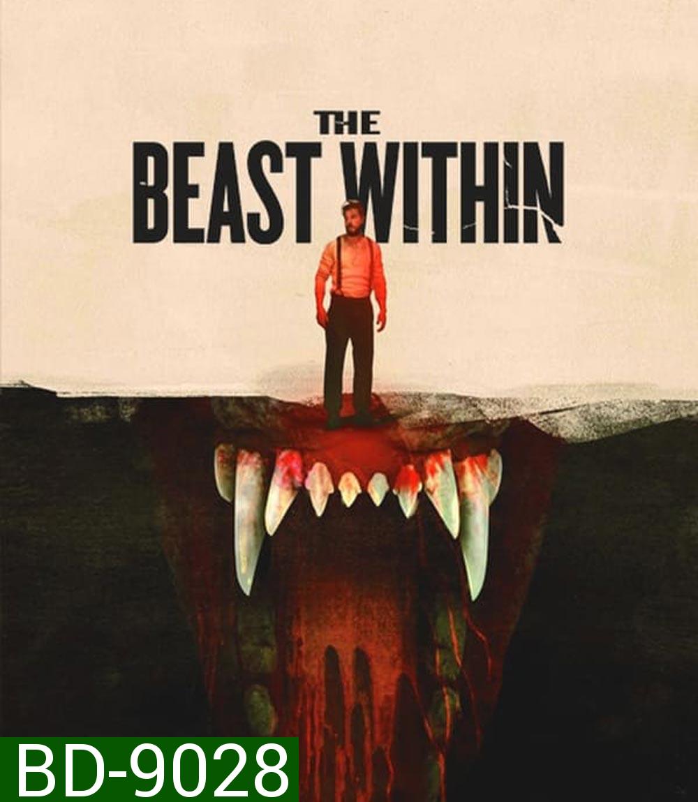 The Beast Within เดอะ บีสต์ วิทอิน (2024)