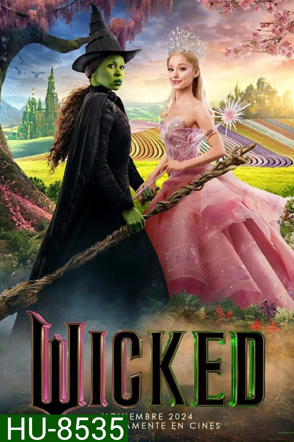 Wicked วิคเค็ด (2024)