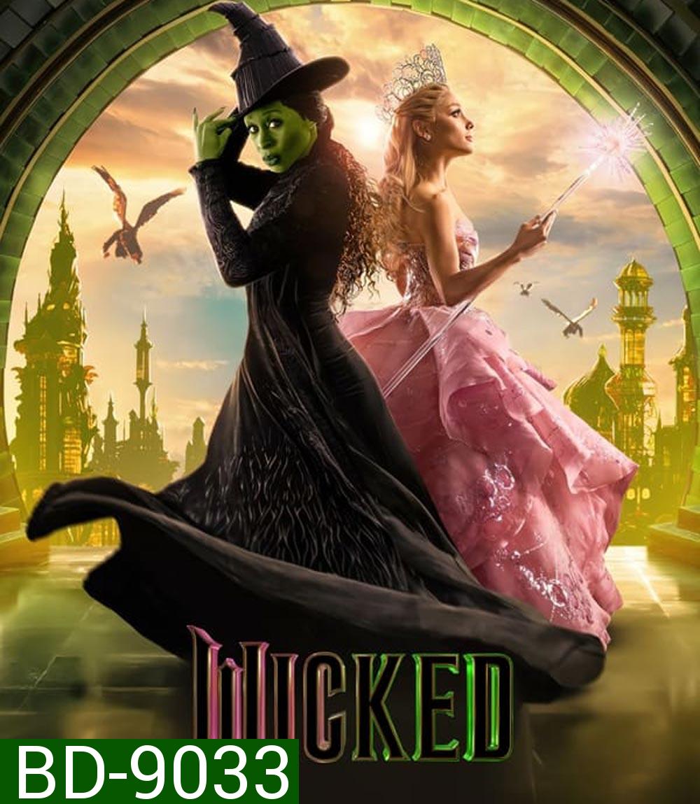 Wicked วิคเค็ด (2024)