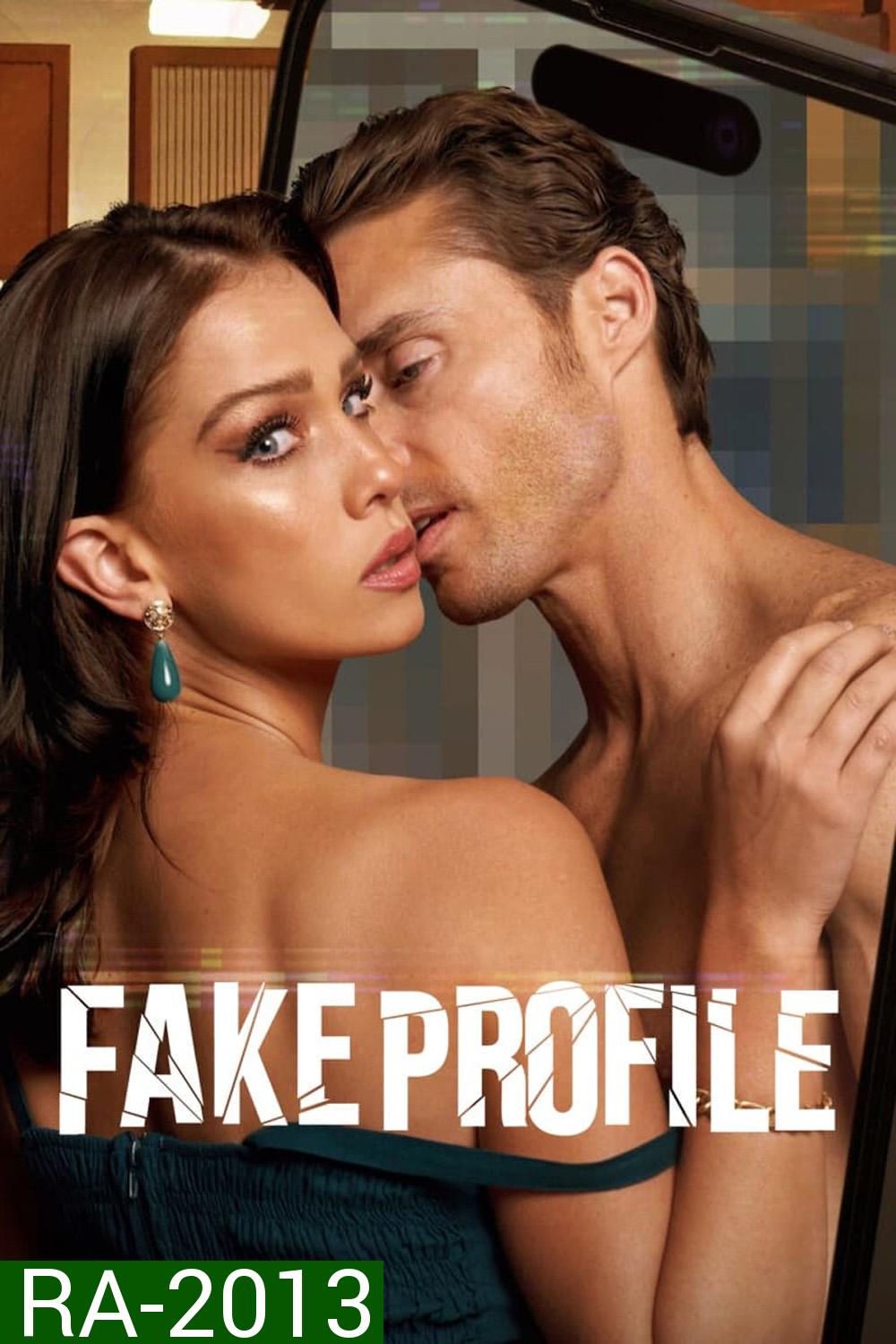 Fake Profile เฟค โปรไฟล์ (2023) 10 ตอนจบ