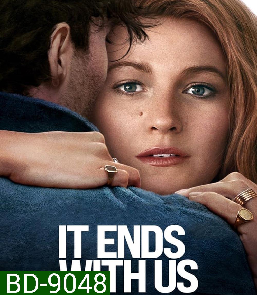 It Ends with Us ร่องรอยแห่งรักเรา (2024)