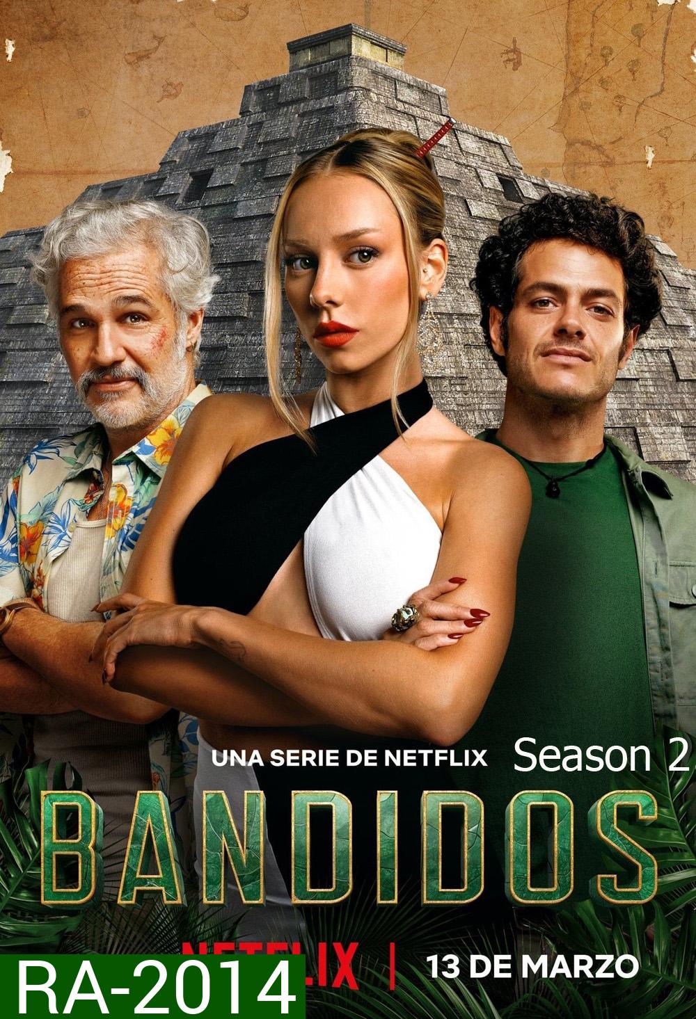 Bandits Season 2 คนล่าสมบัติ 2 (2025) 7 ตอน