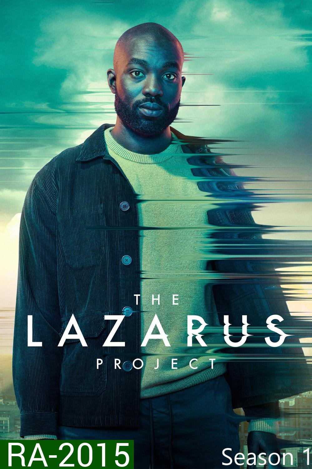 The Lazarus Project Season 1 โปรเจกต์ลาซารัส ซีซั่น 1 (2022) 8 ตอน