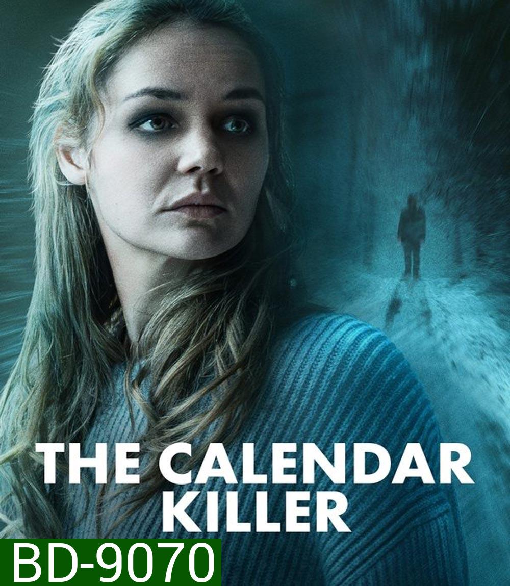 The Calendar Killer คาเลนดาร์คิลเลอร์ วันสั่งตาย (2025)