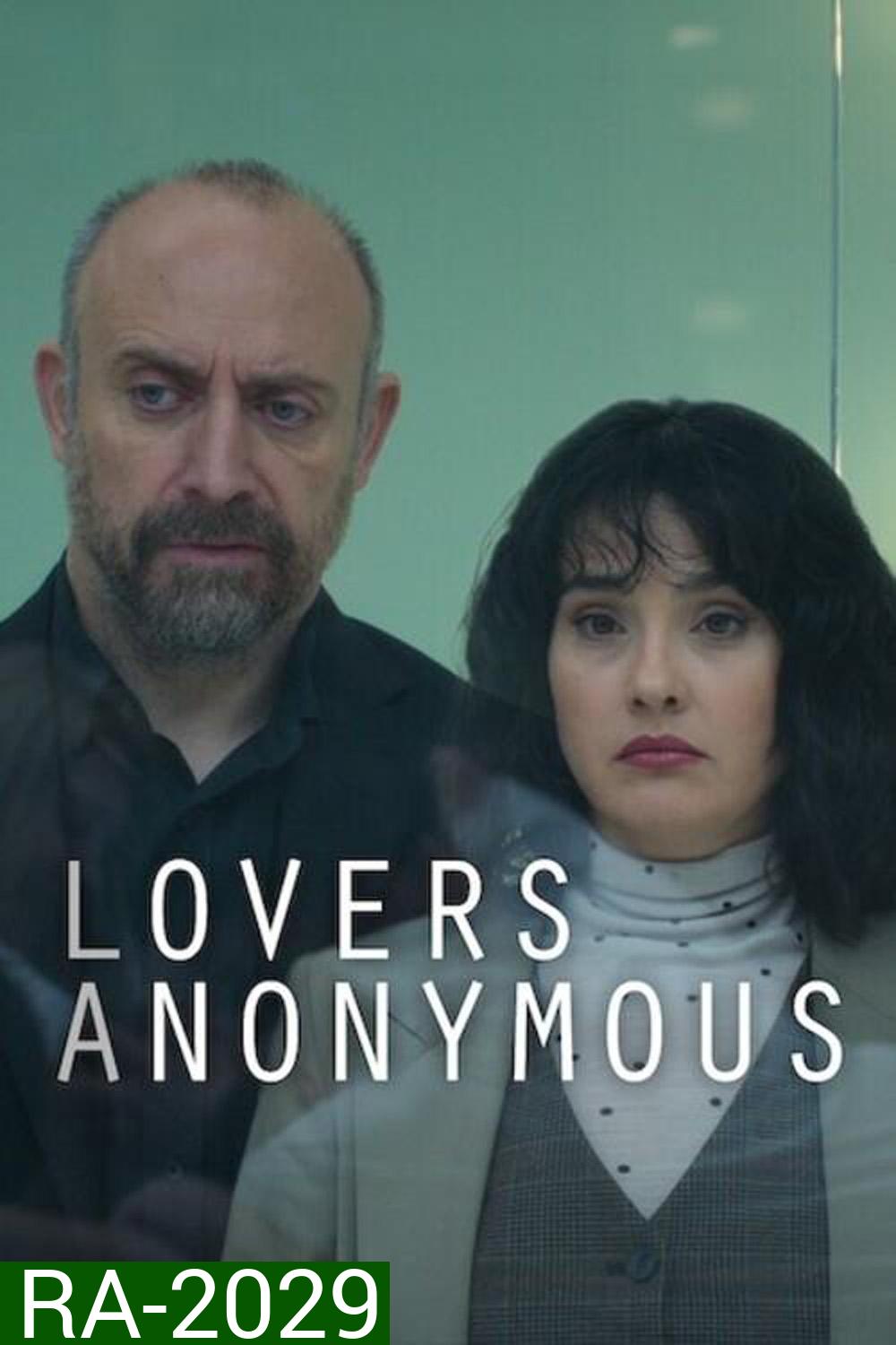 Lovers Anonymous คนรักนิรนาม (2025) 8 ตอน