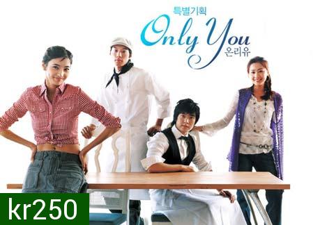 Only You (หัวใจปรุงรัก)