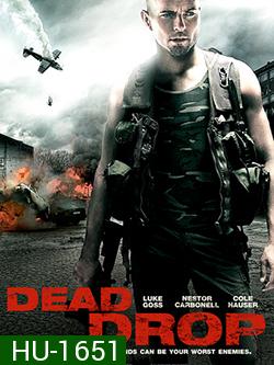 Dead Drop-ดิ่งเวหาล่าทวงแค้น (MASTER)