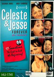 Celeste And Jesse Forever-คู่จิ้น รักแล้วไม่มีเลิก