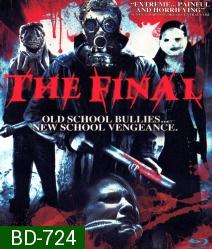 The Final ขอสังหารให้สาสม