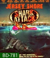 Jersey shore Shark Attack ฉลามคลั่งทะเลเลือด