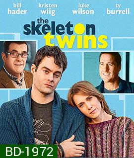 The Skeleton Twins เติมรักใหม่ ให้หัวใจฟรุ้งฟริ้ง