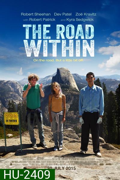 The Road Within  ออกไปซ่าส์ให้สุดโลก