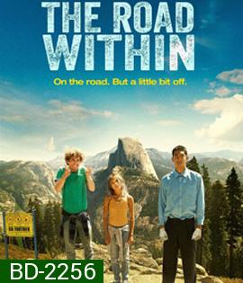 The Road Within ออกไปซ่าส์ให้สุดโลก