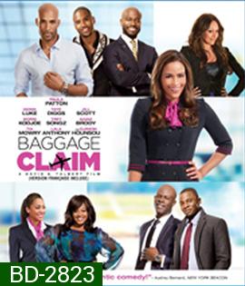 Baggage Claim (2013) ข้ามฟ้าตามหารัก